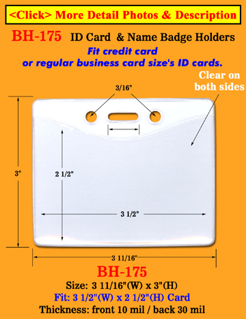 Heavy Duty Security Badge Holder: 3 1/2"(W)x 2 1/2"(H) Credit Card Size Security Access Card