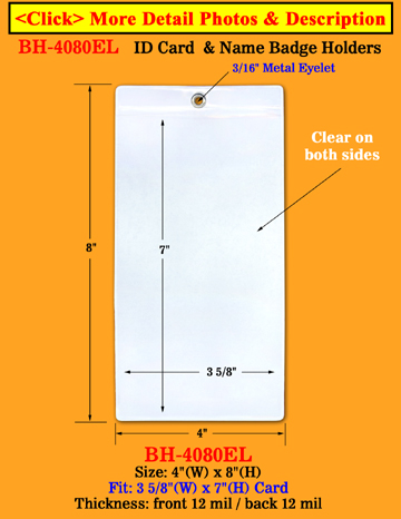 Enhanced Metal Eyeleted Badge Holders For Vertical Top Loading Badges