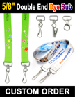 5/8" Custom Logo Two Ended Lanyards With Dye Sublimated Custom Imprint LY-404-DA-Dye-Sub/Per-Piece